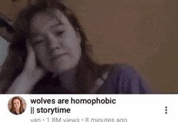 a picture of a woman with the caption wolves are homophobic storytime