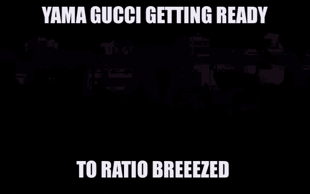 yama gucci getting ready to ratio breezed with a silhouette of a person