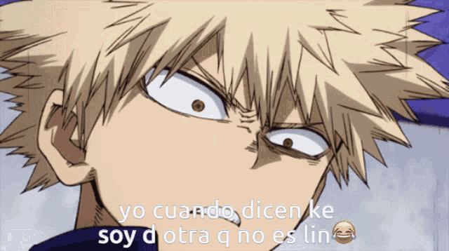 a close up of a person 's face with the words yo cuando dicen ke soy d otra q no es lin