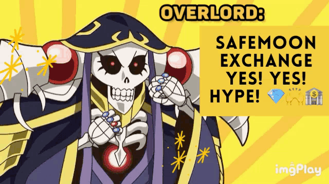 a cartoon of a skeleton with the words overlord safemoon exchange yes yes hype on the bottom