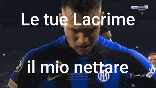 a soccer player with the words le tue lacrime il mio nettare written above him