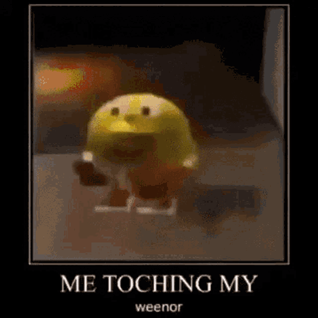 Me Toching My Weenor Me Touching My Weenor GIF - Me Toching My Weenor Me Touching My Weenor Here Comes Pacman GIFs