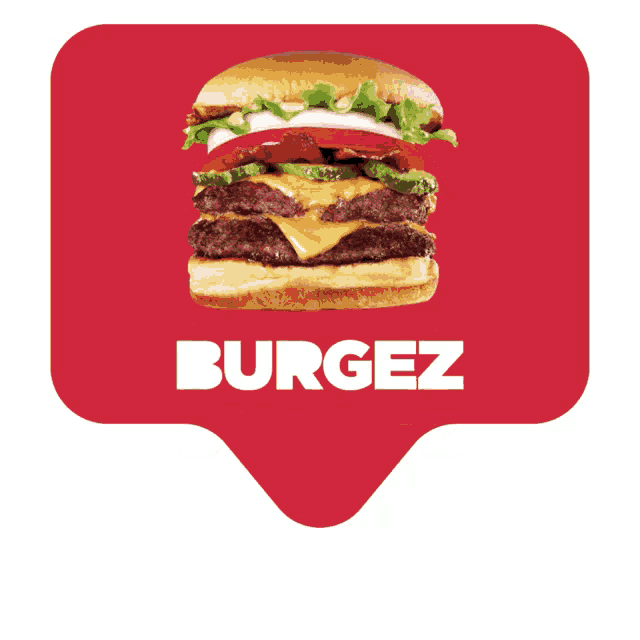 a red speech bubble with a picture of a burger and the word burgerz