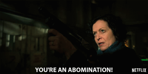 You Are An Abomination Creature GIF - You Are An Abomination Creature Unnatural GIFs