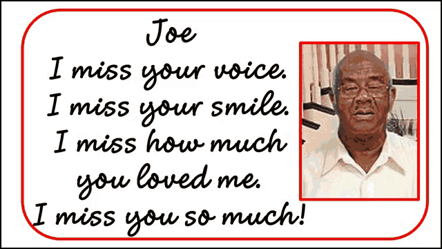 a picture of an elderly man with the name joe on the top