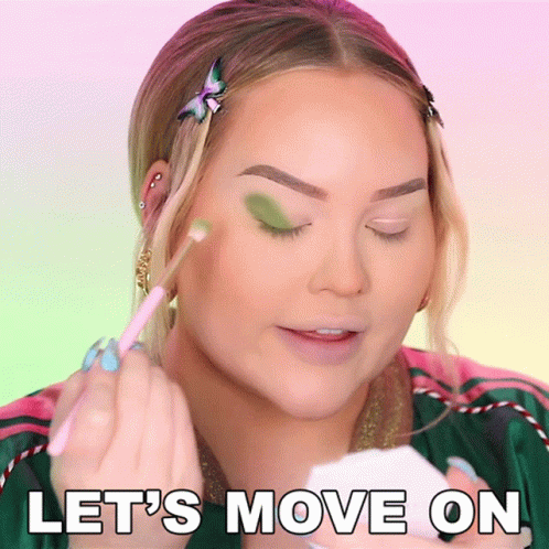 Lets Move On Nikkie De Jager GIF - Lets Move On Nikkie De Jager Nikkie Tutorials GIFs