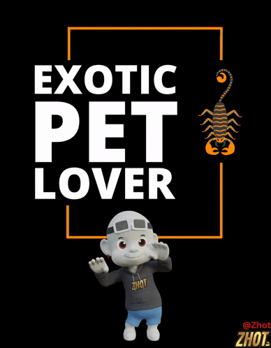 an exotic pet lover poster with a cartoon character