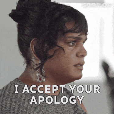 I Accept Your Apology Sabi GIF - I Accept Your Apology Sabi Sort Of GIFs
