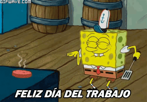 a cartoon of spongebob with the words feliz dia del trabajo