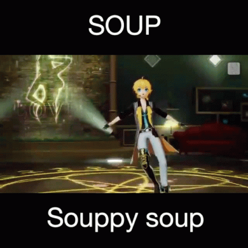 Soup Hi Soup GIF - Soup Hi Soup GIFs