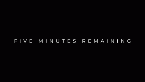 Five Minutes GIF - Five Minutes Remaining GIFs