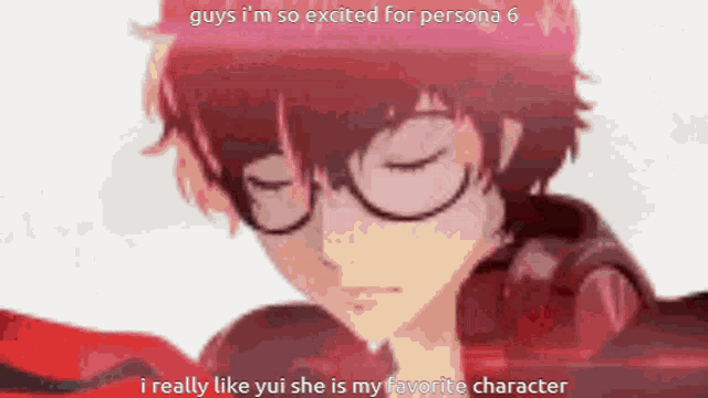 a cartoon of a boy with glasses and the words " guys i 'm so excited for persona 6 " on the bottom