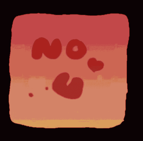 a pink square with the word no and hearts on it
