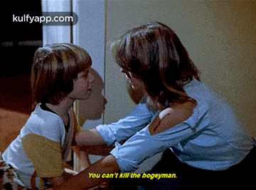 a woman is talking to a boy in a movie and says you can 't kill the bogeyman