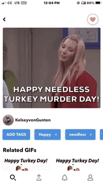 a phone screen shows a picture of a woman with the words happy needless turkey murder day
