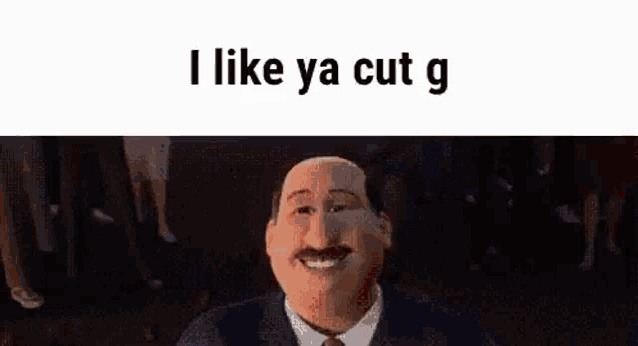 a cartoon character is standing in front of a building with the words `` i like ya cut g '' written on it .