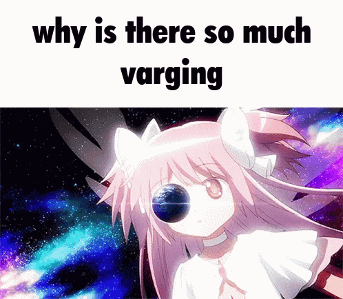 why is there so much varging with a picture of a anime girl