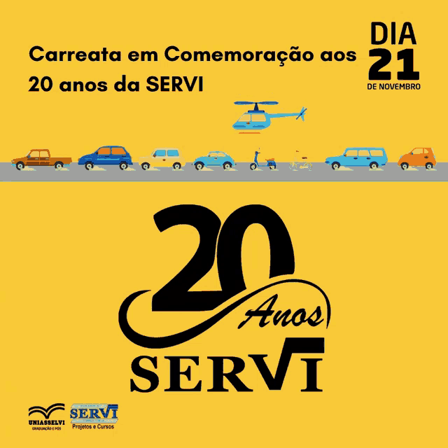 a yellow poster with cars and a helicopter on it that says " carreata em comemoracao aos 20 anos da servi "
