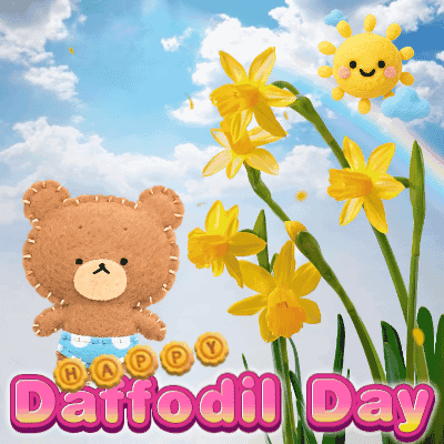 a teddy bear is standing next to a bunch of yellow flowers with the words happy daffodil day