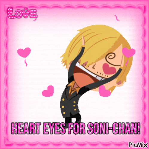 a picture of a cartoon character with the words heart eyes for soni-chan on the bottom