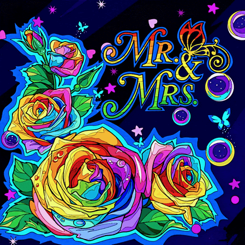 a colorful drawing of roses with the words mr and mrs