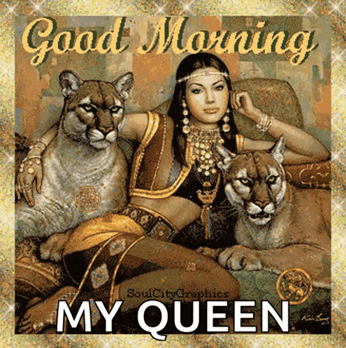 a painting of a woman laying on a couch with two lions and the words " good morning my queen "
