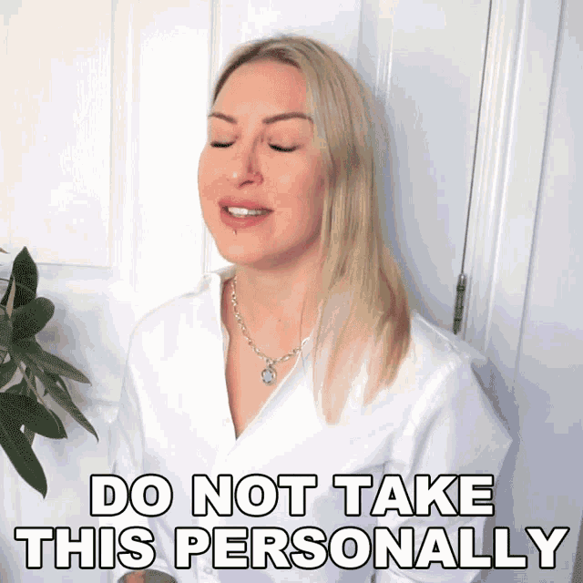 Do Not Take This Personally Tracy Kiss GIF - Do Not Take This Personally Tracy Kiss I Dont Mean It GIFs