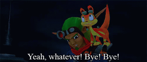 Jak And Daxter GIF - Whatever Bye Not Important GIFs