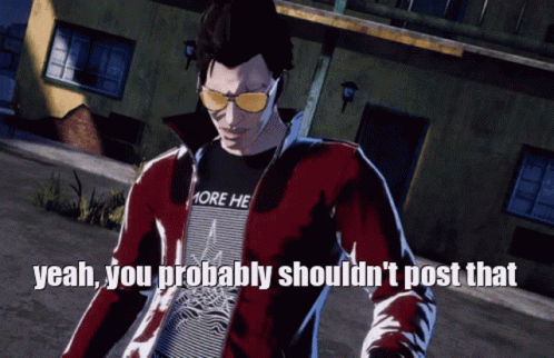 No More Hero No More Heroes GIF - No More Hero No More Heroes Yea You Probably Shouldnt Post That GIFs