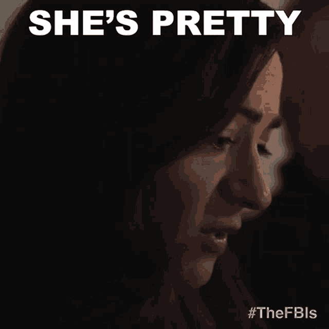 a close up of a woman with the words she 's pretty above her