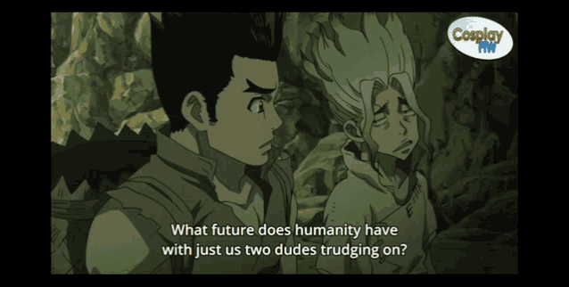 a couple of anime characters talking with the words " what future does humanity have with just us two dudes trudging on " at the bottom