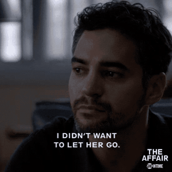 a man with a beard is saying i didn 't want to let her go
