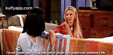 P'M Not Comfortable Having That Kind Of Power And Control Over Someone'S Life..Gif GIF - P'M Not Comfortable Having That Kind Of Power And Control Over Someone'S Life. Friends Hindi GIFs