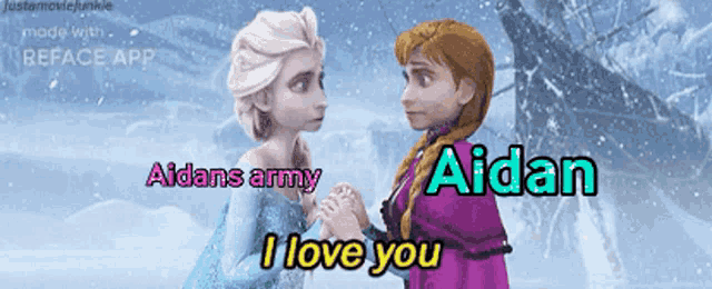 a cartoon of elsa and anna holding hands with the words aidan 's army i love you on the bottom
