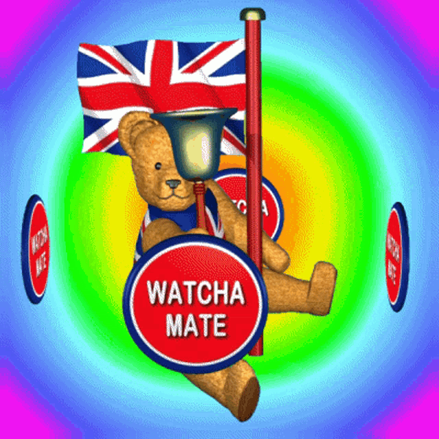 a teddy bear is holding a bell and a sign that says watcha mate