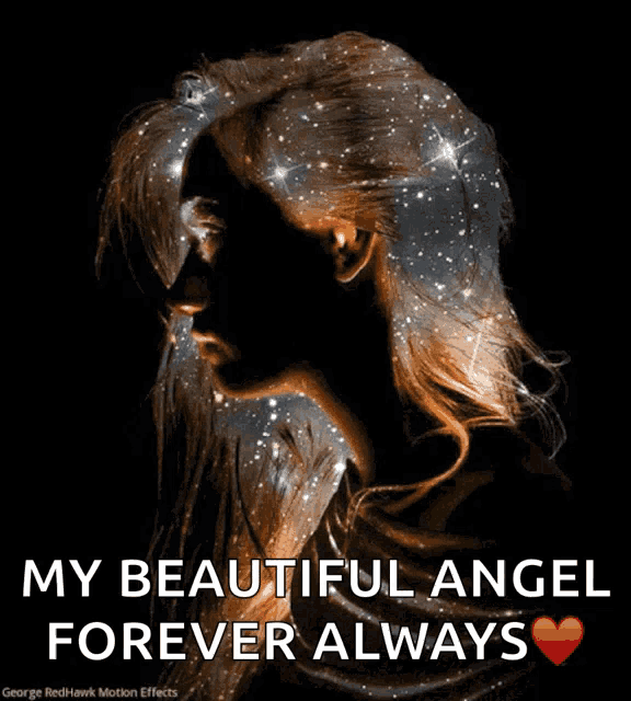 a picture of a woman with the words " my beautiful angel forever always " on it