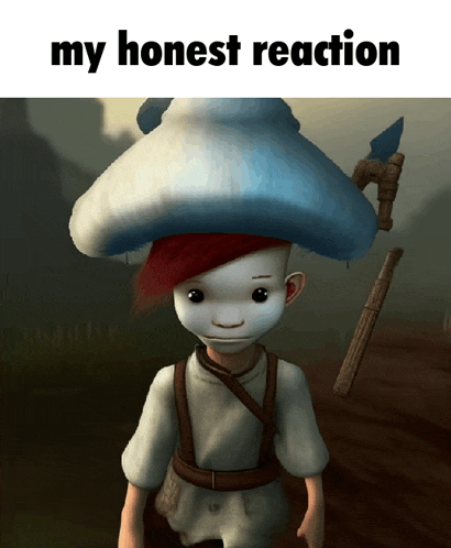 a picture of a boy with a mushroom hat and the words my honest reaction