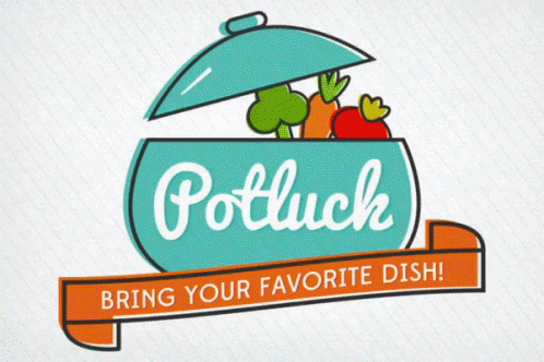 Potluck: Bring Your Favorite Dish GIF - Potluck Favorite Dish Bring A Dish GIFs