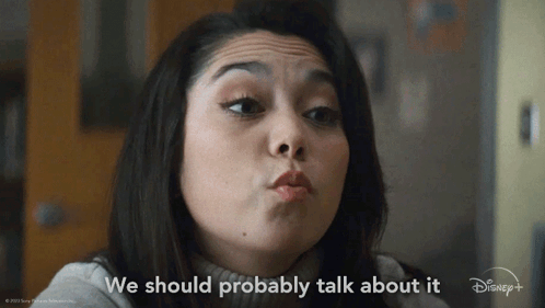 We Should Probably Talk About It Isabella Chen Lopez GIF