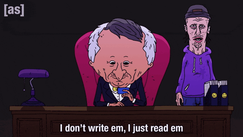 a cartoon of a man sitting at a desk with the words " i don t write em i just read em "