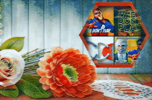 a painting of flowers and a sign that says we don t play