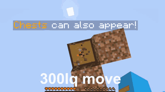 a screenshot of a minecraft game that says 300lq move