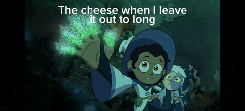a cartoon of a girl holding a glowing object with the words the cheese when i leave it out to long