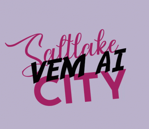 Saltlake Vem Ai City GIF - Saltlake Vem Ai City Text GIFs