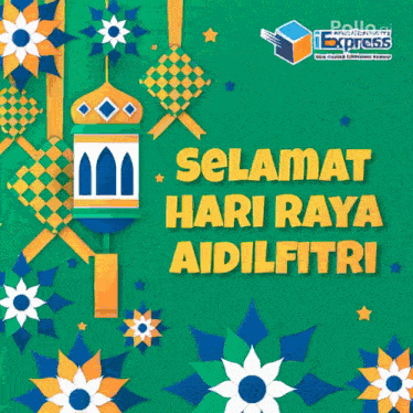 a green background with the words selamat hari raya aidilfitri in yellow letters