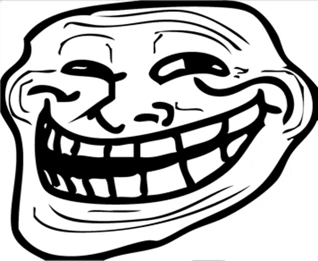 a black and white drawing of a troll face with a big smile .