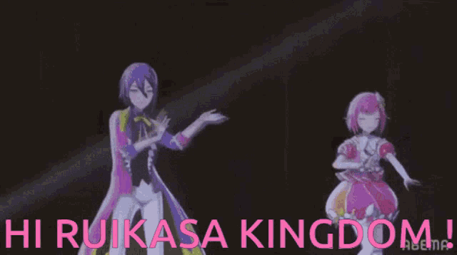 two anime characters are dancing in front of a sign that says hi ruikasa kingdom !