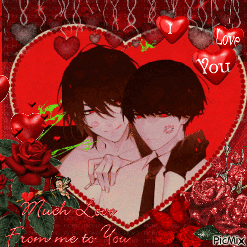 a picture of two men in a heart with the words much love from me to you on it