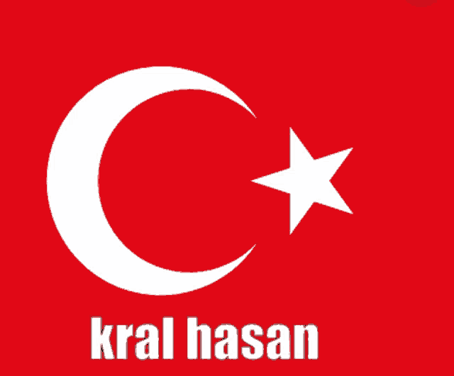 a red background with a white crescent moon and a white star with the name kral hasan below it