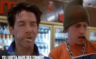 a man smoking a cigarette next to another man who says yo i gotta have sex tonight ..